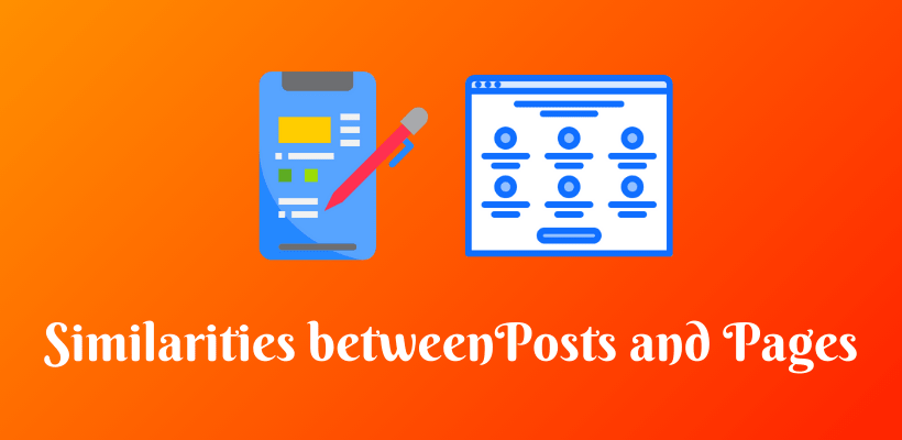 Similarities between Posts and Pages - CodeFlist