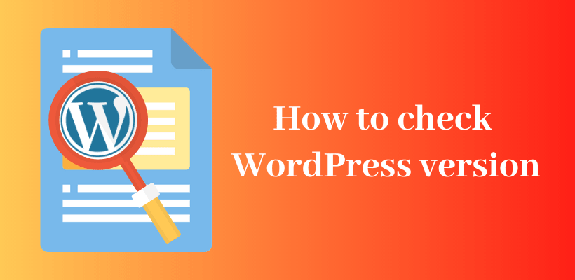How To Check WordPress version - CodeFlist