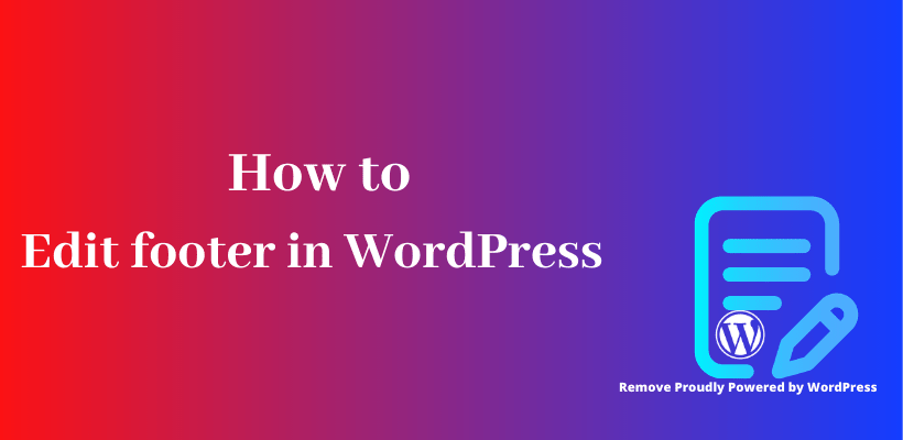 How to edit footer in WordPress - Remove Proudly Powered by WordPress - CodeFlist