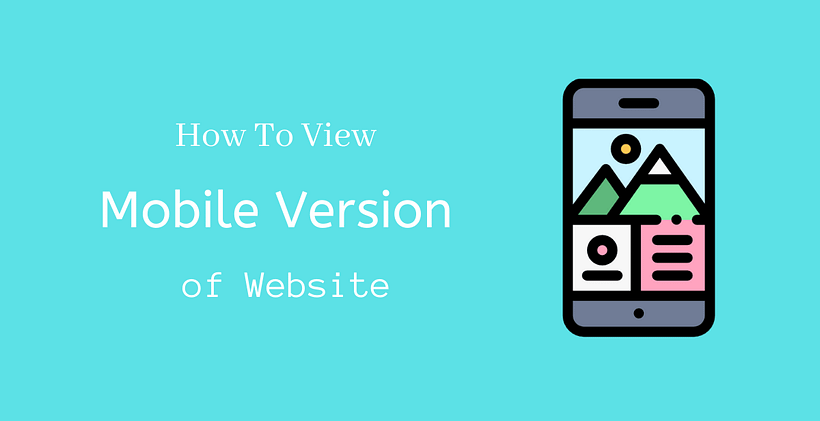 How to view mobile version of website - CodeFlist