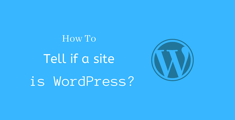 How to tell if a site is WordPress - CodeFlist