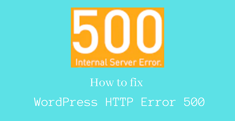 How to fix WordPress HTTP Error 500 - CodeFlist