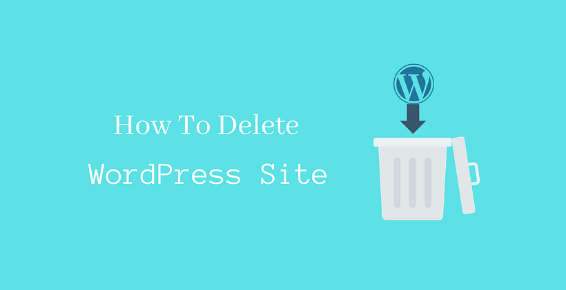 How To Delete WordPress Site - CodeFlist