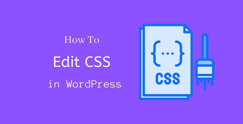 How to edit CSS in WordPress - CodeFlist