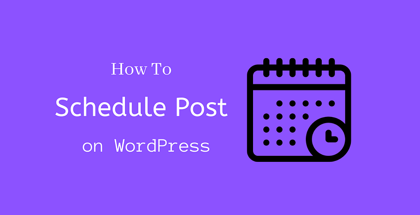 How to schedule post on WordPress - CodeFlist